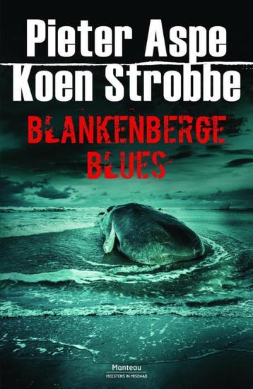 Blankenberge blues - Pieter Aspe 9789022333501, Verzenden, Gelezen, Pieter Aspe