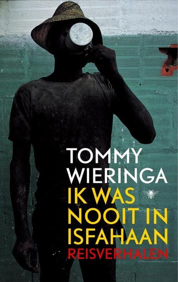 Ik was nooit in Isfahaan - Tommy Wieringa 9789023418689, Verzenden, Zo goed als nieuw, Tommy Wieringa