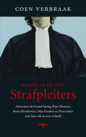 Strafpleiters / Kijken in de ziel - Coen Verbraak, Verzenden, Gelezen, Coen Verbraak