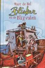 Blinker en de Blixvaten / Blinker / 4 9789022322192, Verzenden, Gelezen, Marc de Bel