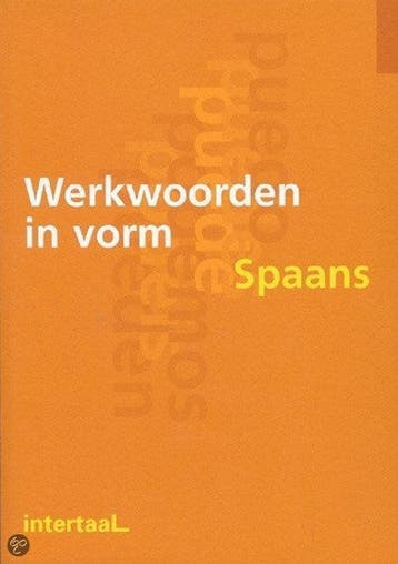 Boek Werkwoorden in vorm - Spaans 9789054515531, Verzenden, Zo goed als nieuw
