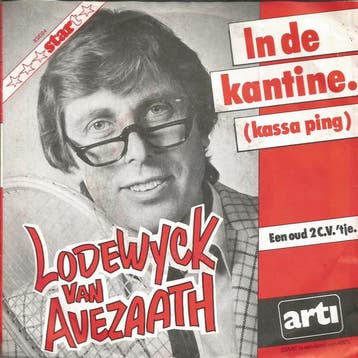 vinyl single 7 inch - Lodewijck Van Avezaath - In De Kant..., Verzenden, Zo goed als nieuw, 7 inch, Pop