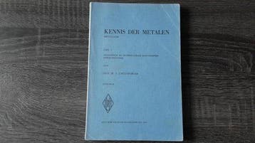 Kennis der metalen 1 Mech en Tech. eigenschapp 9789065620538, Zo goed als nieuw