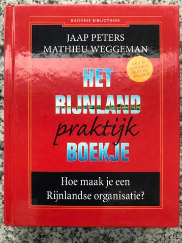 Het Rijnland praktijkboekje, Gelezen, Verzenden, Management, Jaap Peters & Mathieu Weggeman