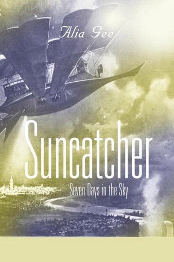 Suncatcher - Alia Gee 9781626468375, Verzenden, Zo goed als nieuw, Alia Gee