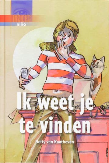 Ik weet je te vinden / Inzicht - Netty van Kaathoven, Boeken, Verzenden, Gelezen, Netty van Kaathoven