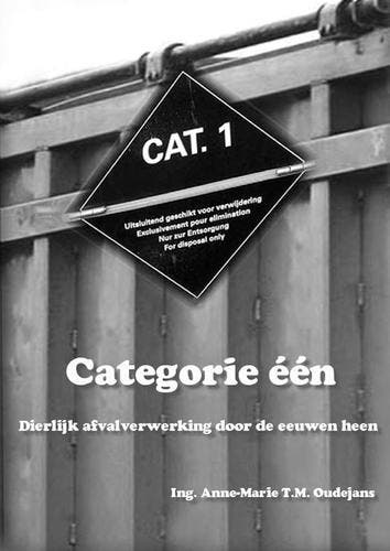 Categorie Een Dierlijk Afvalverwerking Door De Eeuwen Heen, Boeken, Ophalen of Verzenden, Nieuw, Anne-Marie Oudejans