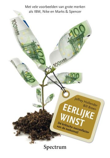 Eerlijke winst - Jeffrey Hollender 9789049106553, Verzenden, Gelezen, Jeffrey Hollender
