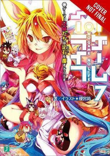 NO GAME NO LIFE LIGHT NOVEL 07 - Yuu Kamiya 9780316316439, Verzenden, Zo goed als nieuw, Yuu Kamiya