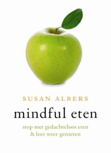 Mindful eten - Susan Albers 9789025960285, Verzenden, Gelezen, Susan Albers