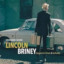 cd digi - Lincoln Briney - Homeward Bound Happens To Simo..., Verzenden, Zo goed als nieuw