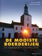 De mooiste boerderijen in Vlaanderen en Wallonië R. de Dijn, Verzenden, Zo goed als nieuw, R. de Dijn