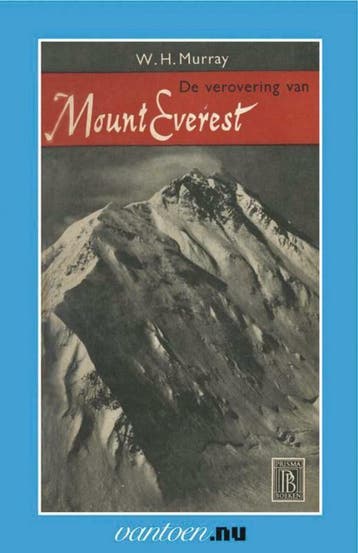 Verovering van de Mount Everest / Vantoen.nu - W.H. Murray, Verzenden, Gelezen, W.H. Murray