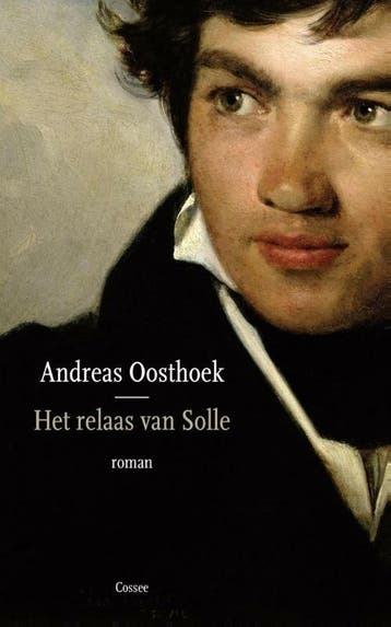 Het relaas van Solle (9789059365698, Andreas Oosthoek), Boeken, Verzenden, Nieuw