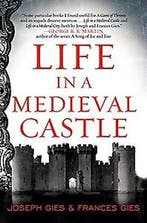 9780062414793 Life In A Medieval Castle Joseph Gies, Boeken, Verzenden, Nieuw, Joseph Gies