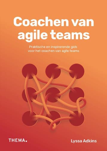 Coachen van Agile Teams 9789462721937, Verzenden, Zo goed als nieuw