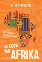 De eeuw van Afrika 9789493410190 Stijn Vercruysse, Verzenden, Zo goed als nieuw, Stijn Vercruysse