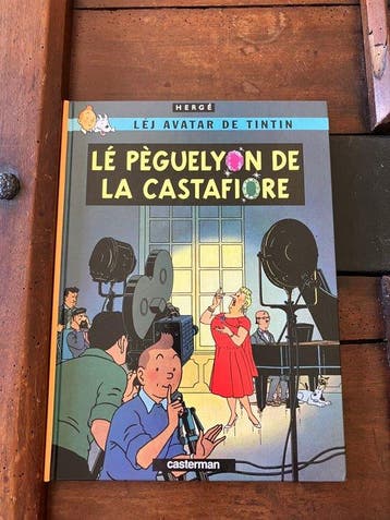 Tintin - Lé Pèguelyon De La Castafiore - francoprovençal, Nieuw
