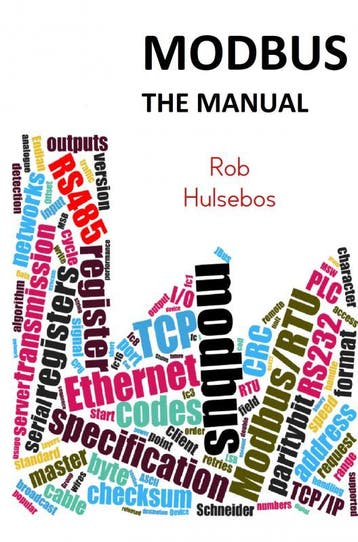 Modbus The Manual | Rob Hulsebos | Nieuw, Ophalen of Verzenden, Nieuw, Rob Hulsebos
