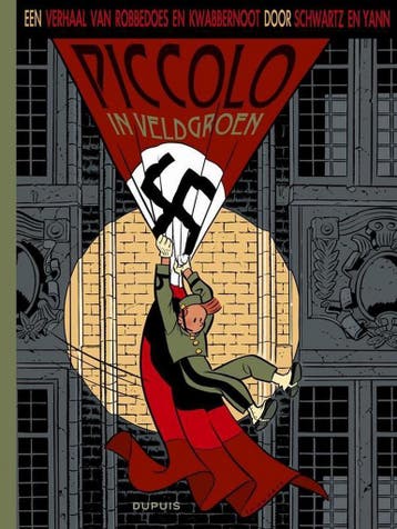 Piccolo in veldgroen / Een verhaal van Robbedoes en, Boeken, Verzenden, Zo goed als nieuw, Y. Schwartz