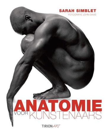Anatomie voor kunstenaars / Tirion art - Sarah Simblet, Boeken, Verzenden, Gelezen, Sarah Simblet