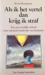 Als ik het vertel, dan krijg ik straf 9789060129395 Koopman, Verzenden, Gelezen, Koopman
