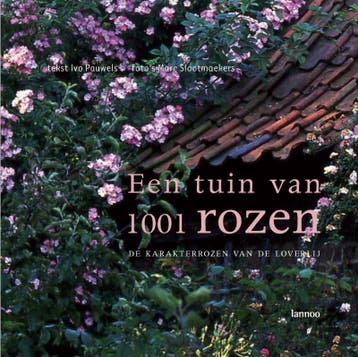 Een tuin van 1001 rozen - I. Pauwels 9789020965681, Verzenden, Gelezen, I. Pauwels