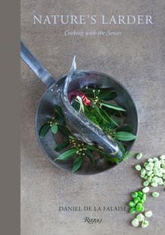 Natures Larder - Daniel De La Falaise 9780789332912, Boeken, Verzenden, Gelezen, Daniel De La Falaise