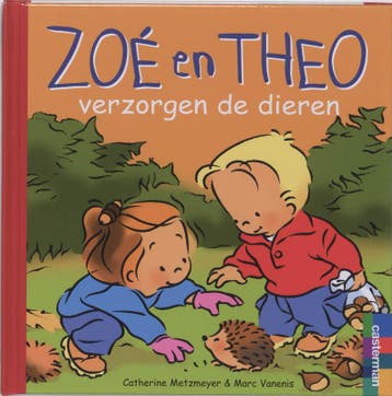 Zoe en Theo verzorgen de dieren / Zoe en Theo / 26, Boeken, Kinderboeken | Kleuters, Verzenden, Zo goed als nieuw, C. Metzmeyer