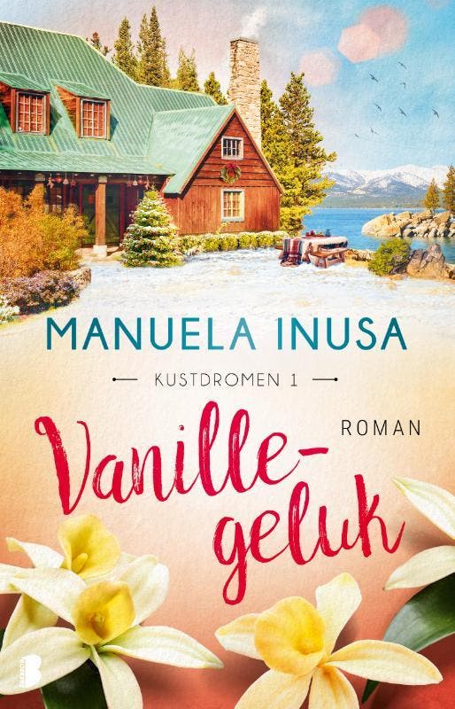 Vanillegeluk / Kustdromen / 1 9789022599907 Manuela Inusa, Boeken, Romans, Gelezen, Verzenden