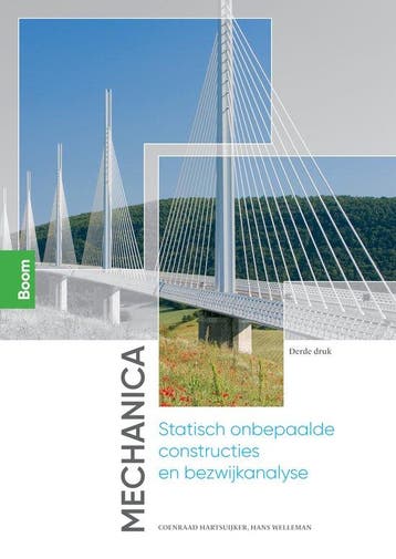 9789024438105 Mechanica: Statisch onbepaalde constructies..., Verzenden, Nieuw, Coenraad Hartsuijker