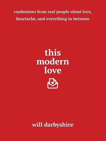 This Modern Love - Will Darbyshire 9781501154454, Verzenden, Zo goed als nieuw, Will Darbyshire