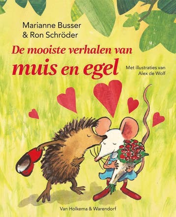 De mooiste verhalen van Muis en Egel - Ron Schröder, Boeken, Verzenden, Gelezen, Ron Schröder