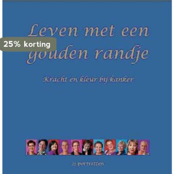 Leven met een gouden randje - C.A.M. van Doremalen, Boeken, Verzenden, Zo goed als nieuw, C.A.M. van Doremalen