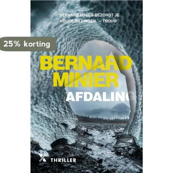 Afdaling / Martin Servaz / 6 - Bernard Minier 9789401614115, Verzenden, Zo goed als nieuw, Bernard Minier