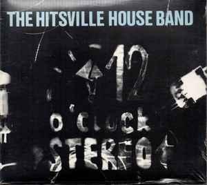 cd - The Hitsville House Band - 12 O Clock Stereo, Verzenden, Zo goed als nieuw