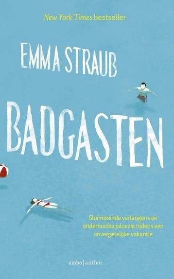 Badgasten (9789047204640, Emma Straub), Verzenden, Nieuw