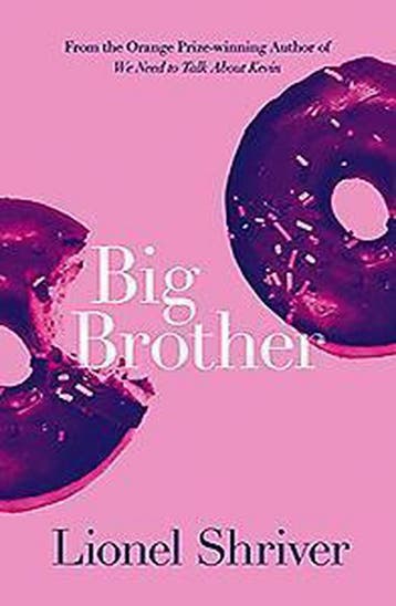 Big Brother - Lionel Shriver 9780007271108, Verzenden, Gelezen, Lionel Shriver