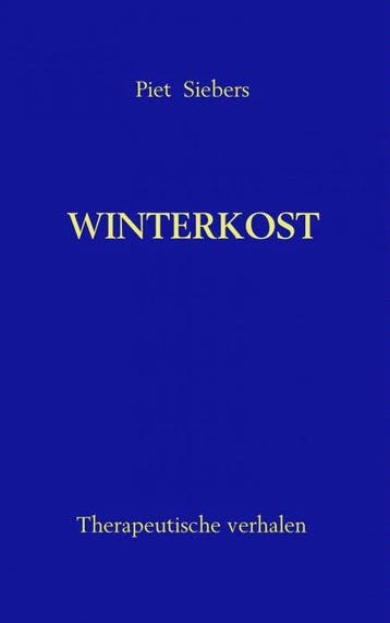 9789402107937 Winterkost | Tweedehands, Verzenden, Zo goed als nieuw, Piet Siebers