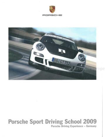 2009 PORSCHE SPORT RIJSCHOOL BROCHURE ENGELS, Nieuw, Porsche, Author