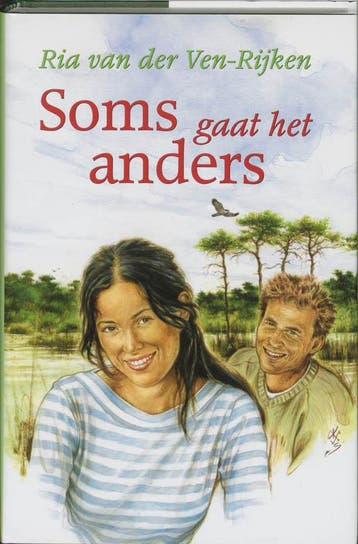 Soms gaat het anders / VCL-serie - Ria van der Ven-Rijken, Verzenden, Gelezen, Ria van der Ven-Rijken