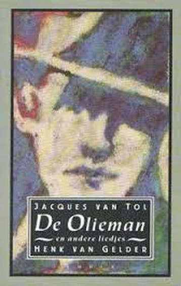 De olieman en andere liedjes - Tol 9789050932103, Verzenden, Gelezen, Tol