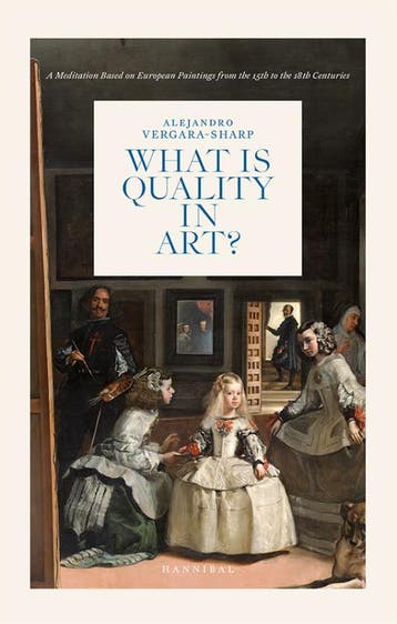What Is Quality In Art? | Alejandro Vergara Sharp | Nieuw, Ophalen of Verzenden, Nieuw, Alejandro Vergara Sharp