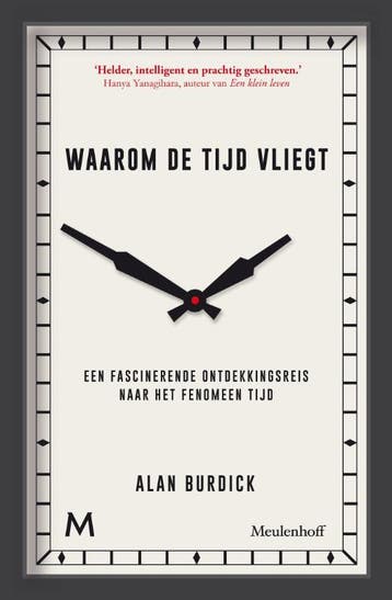 Waarom de tijd vliegt - Alan Burdick 9789029092128, Verzenden, Zo goed als nieuw, Alan Burdick