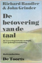 De Betovering Van De Taal | Richard Bandler; John Grinder, Ophalen of Verzenden, Nieuw, Richard Bandler; John Grinder