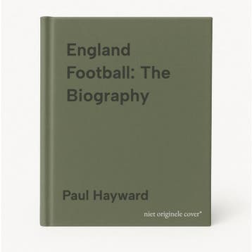 England Football: The Biography - Paul Hayward 9781471184345, Verzenden, Gelezen, Paul Hayward