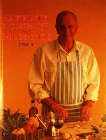 Het complete kookboek van Pol Martin : deel 2 - Pol Martin, Verzenden, Gelezen, Pol Martin