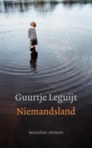 Niemandsland - Guurtje Leguijt 9789023992462, Verzenden, Zo goed als nieuw, Guurtje Leguijt