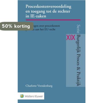Proceskostenveroordeling en toegang tot de rechter in, Verzenden, Zo goed als nieuw, Charlotte Vrendenbarg