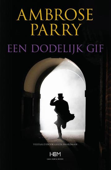 Een dodelijk gif / Raven, Fisher and Simpson / 1, Boeken, Verzenden, Zo goed als nieuw, Ambrose Parry